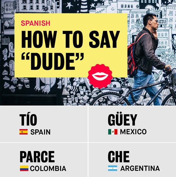 spanish slang for dude